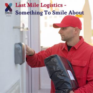 Last Mile Logistics - Something To Smile About